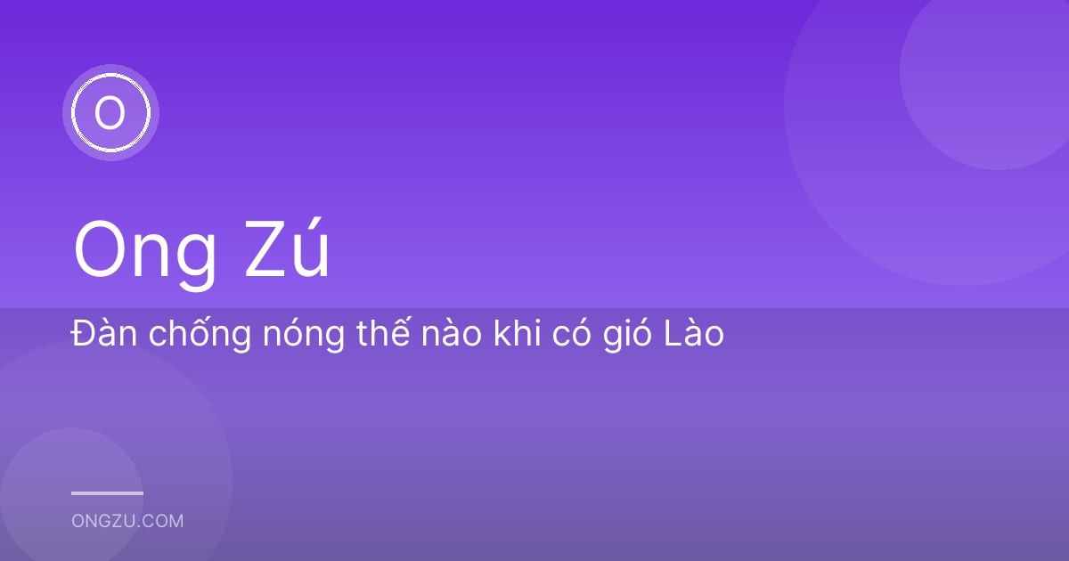 Đàn chống nóng thế nào khi có gió Lào